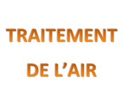 Ventilation, Purification, Déshumidification, ...